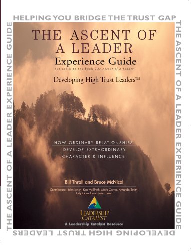 The Ascent of a Leader Experience Guide (Paperback)