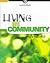 Living in the Community As ...