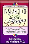 In Search of the Blessing (The Blessing Meditations Series)