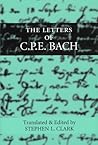 The Letters of C. P. E. Bach