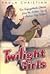 Twilight Girls by Paula Christian