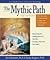 The Mythic Path: Discoverin...