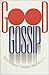 Good Gossip