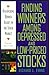 Finding Winners Among Depressed And Low-Priced Stocks