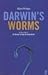 Darwin's Worms by Adam Phillips