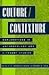Culture/Contexture: Explorations in Anthropology and Literary Studies