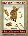 A Murder, a Mystery and a Marriage by Mark Twain