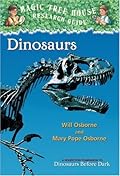 Dinosaurs (Magic Tree House Research Guide, #1)