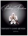 Paulding Farnham: Tiffany's Lost Genius