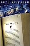 Tunneling: A Novel