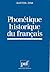 Phonétique historique du français by Gaston Zink Phonétique historique du français by Gaston Zink