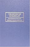 The History of English Law Before the Time of Edward I