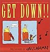 Get Down!! Dog Cartoons by John Callahan