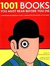 1001 Books You Must Read Before You Die by Peter Boxall