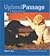 Upland Passage: A Field Dog's Education