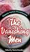 The Vanishing Men: Classic Police Procedurals
