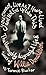 You Cannot Live as I Have Lived and Not End Up Like This by Terence Blacker