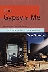The Gypsy in Me: From Germany to Romania in Search of Youth, Truth, and Dad