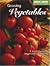 Growing Vegetables: A Basic Guide to Vegetable Gardening