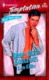 Drop-Dead Gorgeous (Sweet Talkin' Guys #5)