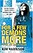 For a Few Demons More (The ...