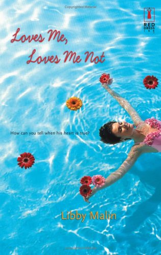 Loves Me, Loves Me Not (Paperback)
