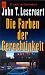Die Farben der Gerechtigkeit.