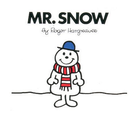 Mr. Snow (Paperback)