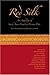 Red Silk: An Anthology Of S...