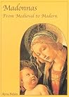 Madonnas: From Medieval to Modern (Temporis)