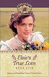 Elsie's True Love
