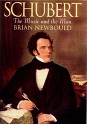 Schubert: The Music and the Man (Paperback)