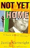 Not Yet Home, South African Journey