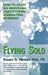Flying Solo : How to Start ...