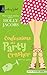 Confessions of a Party Crasher (Harlequin Signature Select)
