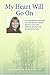 My Heart Will Go On by Joy Swift