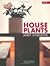 House Plants