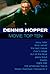 Dennis Hopper : (Movie Top Tens Series)