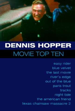 Dennis Hopper : (Movie Top Tens Series)