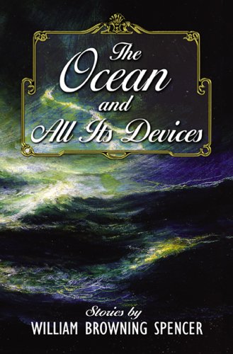 The Ocean and All Its Devices (Hardcover)