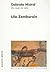 Gabriela Mistral. Una mujer sin rostro by Lila Zemborain