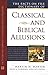 Facts on File Dictionary of Classical and Biblical Allusions (Writers Reference)