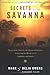 Secrets of the Savanna: Twe...