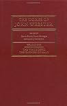 The Works of John Webster: An Old-Spelling Critical Edition (The Works of John Webster, Series Number 1) (Volume 1)