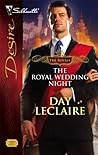 The Royal Wedding Night (Royals, #3)