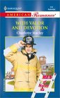 With Valor and Devotion (Men of Station Six #2) With Valor and Devotion (Men of Station Six #2)