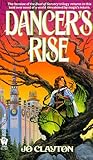 Dancer's Rise (Duel of Sorcery: Dancer, #1)