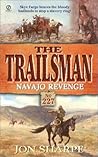 Navajo Revenge (The Trailsman #227)