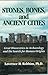 Stones, Bones and Ancient Cities: Great Discoveries in Archaeology and the Search for Human Origins