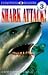 Shark Attack! by Cathy East Dubowski